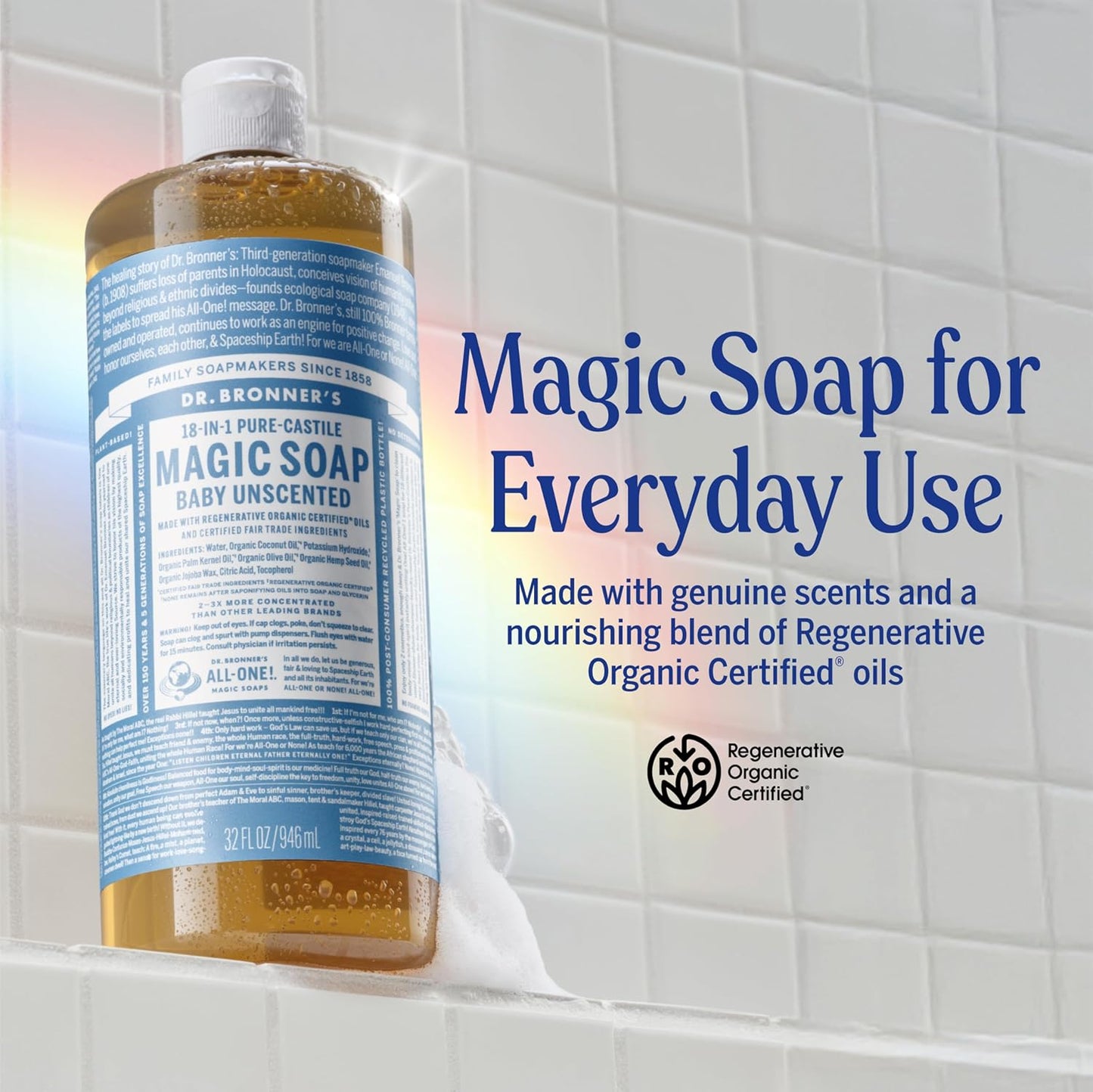 Dr. Bronner's Pure-Castile Magic Liquid Soap - Made with Regenerative Organic Certified Oils - 18-in-1 Uses for Face, Body, Hand Gentle on Baby & Sensitive Skin Body Wash Unscented,32oz